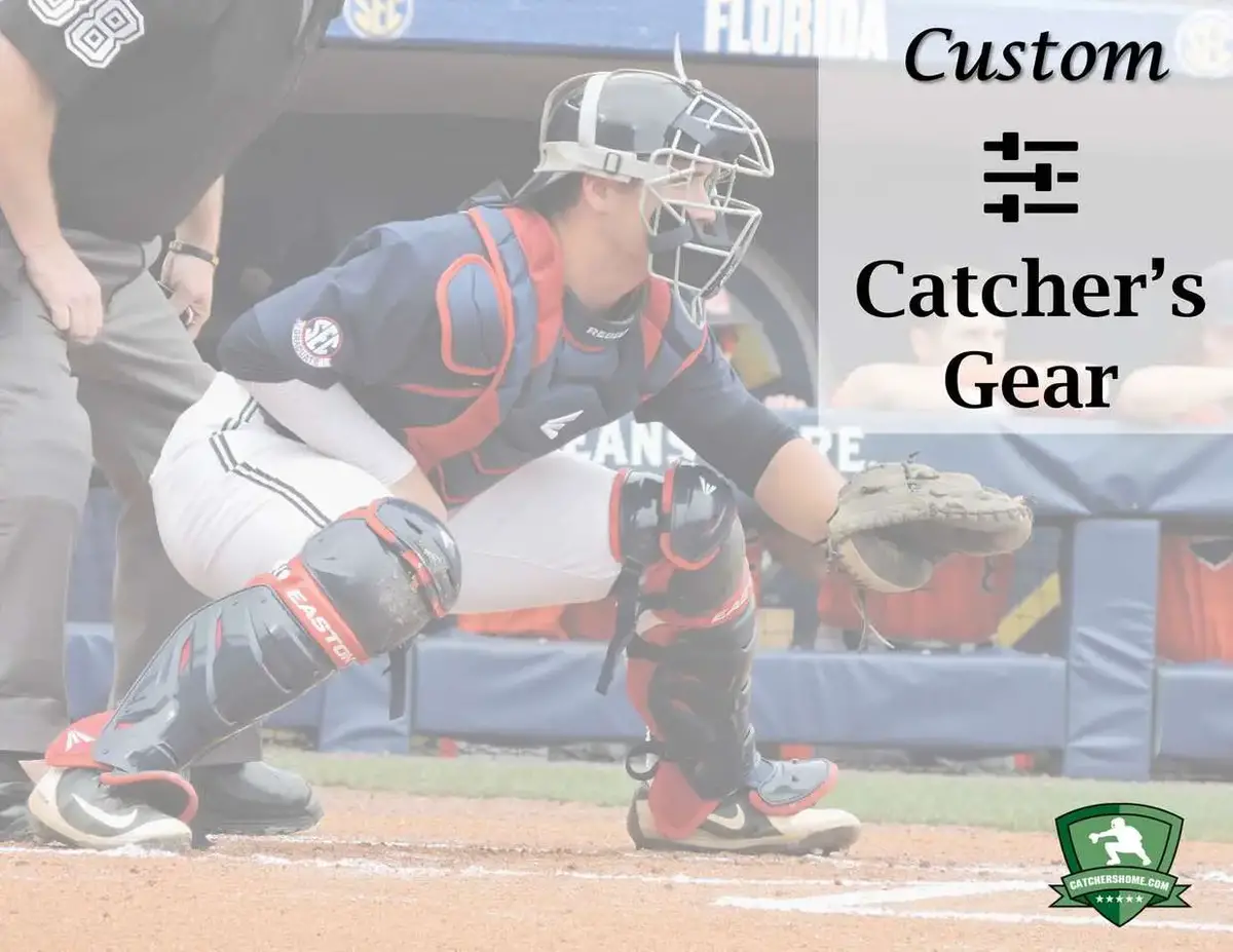 Custom Catcher's Gear: The Detailed Guide to All Your Options!